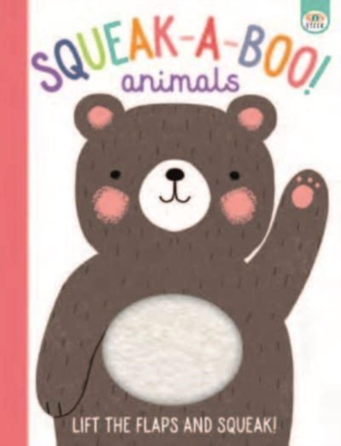 Squeak-A-Boo! Baby, Board book Book