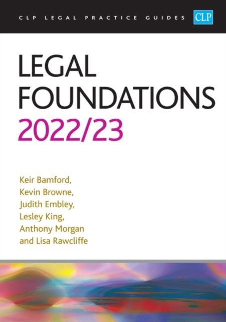 Legal Foundations 2022/2023 : Legal Practice Course Guides (LPC), Paperback / softback Book