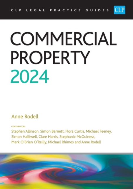 Commercial Property 2024 : Legal Practice Course Guides (LPC), Paperback / softback Book