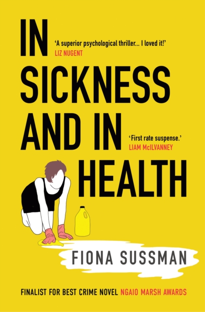 In Sickness and In Health : 'A masterful thriller' Style Magazine, EPUB eBook