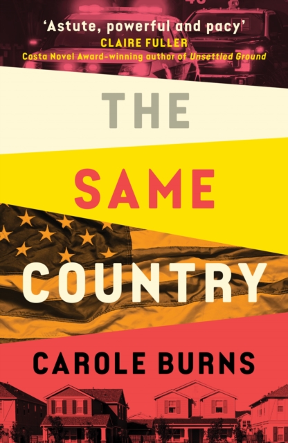 The Same Country : the truth isn't always black and white..., Paperback / softback Book