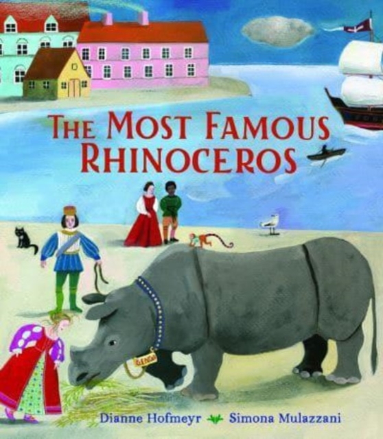 The Most Famous Rhinoceros, Hardback Book