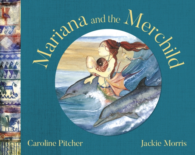 Mariana and the Merchild, Hardback Book