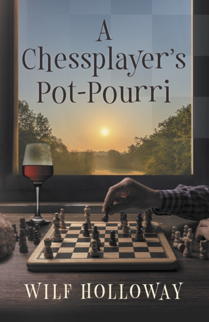 A Chessplayer's Pot-Pourri, Paperback / softback Book