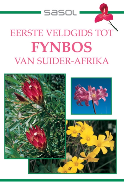 Eerste Veldgids tot Fynbos van Suider-Afrika, EPUB eBook