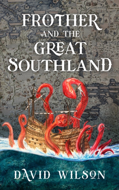 Frother and the Great Southland, EPUB eBook