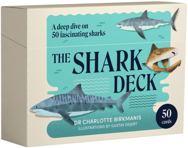 The Shark Deck : A deep dive on 50 fascinating sharks, Multiple-component retail product, boxed Book