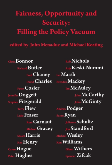 Fairness, opportunity and security : Filling the policy vacuum, PDF eBook
