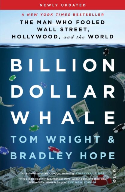 Billion Dollar Whale : the bestselling investigation into the financial fraud of the century, EPUB eBook