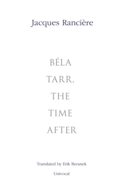 Bela Tarr, the Time After, Paperback / softback Book