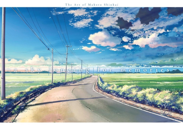 A Sky Longing For Memories : The Art of Makoto Shinkai, Paperback / softback Book