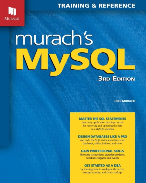 Murach's MySQL, 3rd Edition, Paperback / softback Book