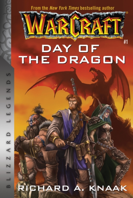 Warcraft: Day of the Dragon : Blizzard Legends, Paperback / softback Book