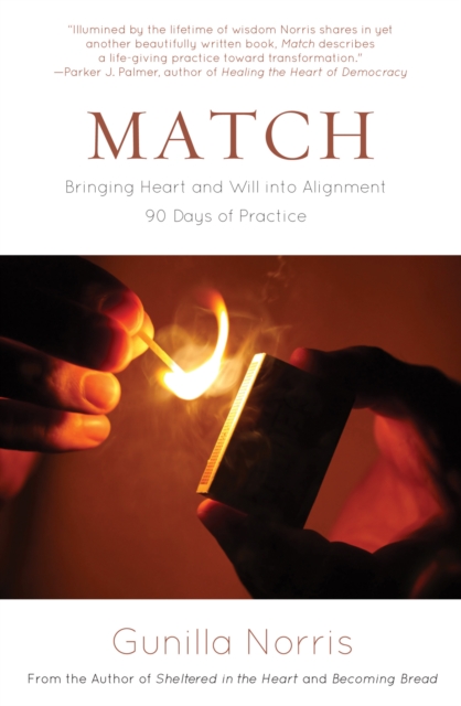 Match : Bringing Heart and Will into Alignment, EPUB eBook