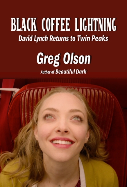 Black Coffee Lightning David Lynch Returns to Twin Peaks, EPUB eBook