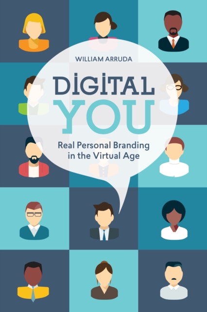 Digital You : Real Personal Branding in the Virtual Age, EPUB eBook