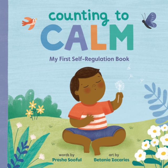 Counting to Calm : My First Self-Regulation Book, EPUB eBook