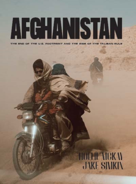 Afghanistan : The End of the U.S. Footprint and the Rise of the Taliban Rule, EPUB eBook