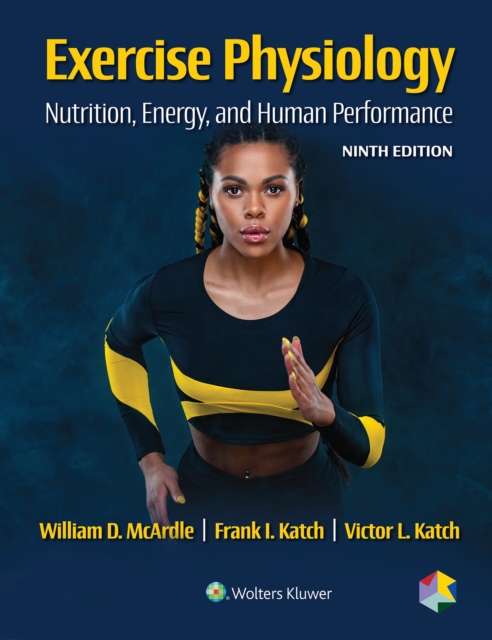 Exercise Physiology : Nutrition, Energy, and Human Performance, EPUB eBook