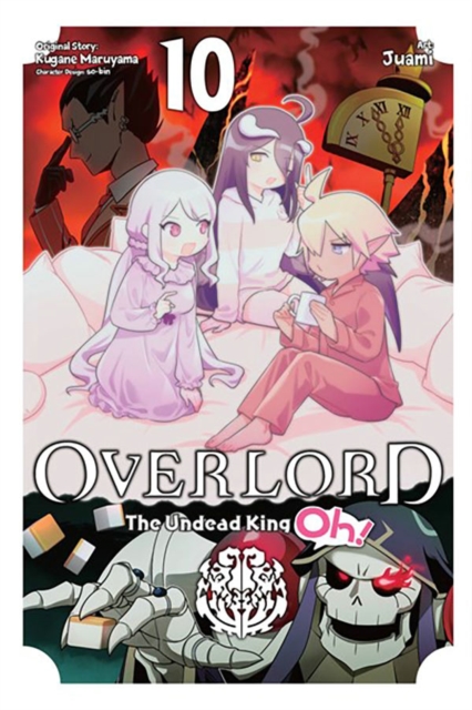 Overlord: The Undead King Oh!, Vol. 10, Paperback / softback Book