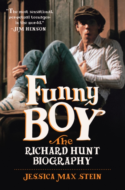 Funny Boy : The Richard Hunt Biography, PDF eBook