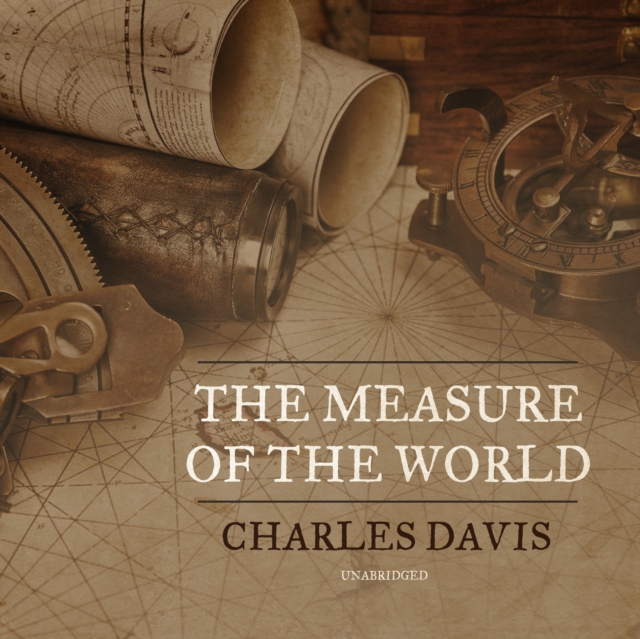 The Measure of the World, eAudiobook MP3 eaudioBook