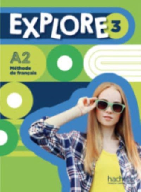 Explore : Livre de l'eleve 3 + audio telechargeable, Paperback / softback Book
