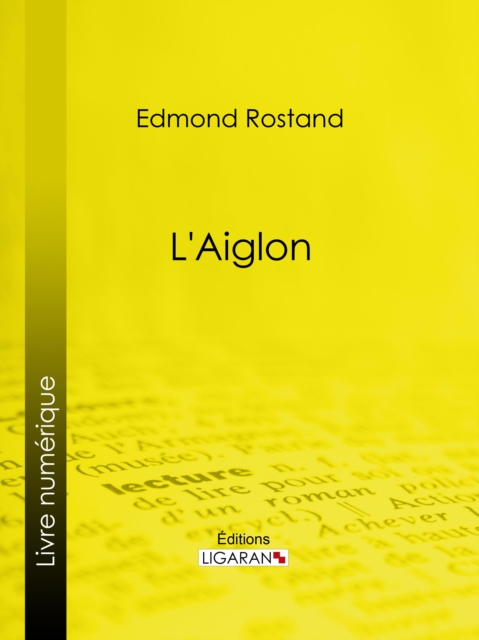 L'Aiglon, EPUB eBook