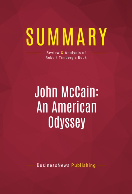 Summary: John McCain: An American Odyssey, EPUB eBook