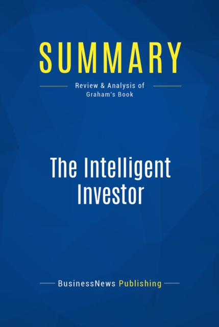 Summary: The Intelligent Investor, EPUB eBook