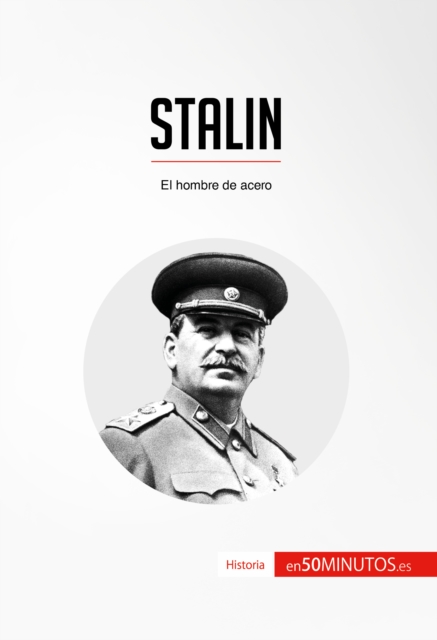 Stalin : El hombre de acero, EPUB eBook