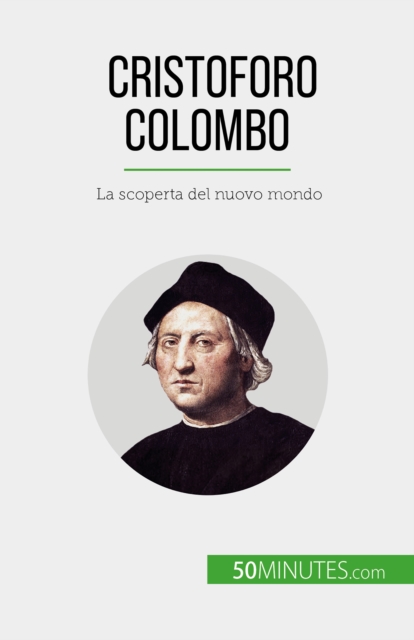Cristoforo Colombo : La scoperta del nuovo mondo, EPUB eBook