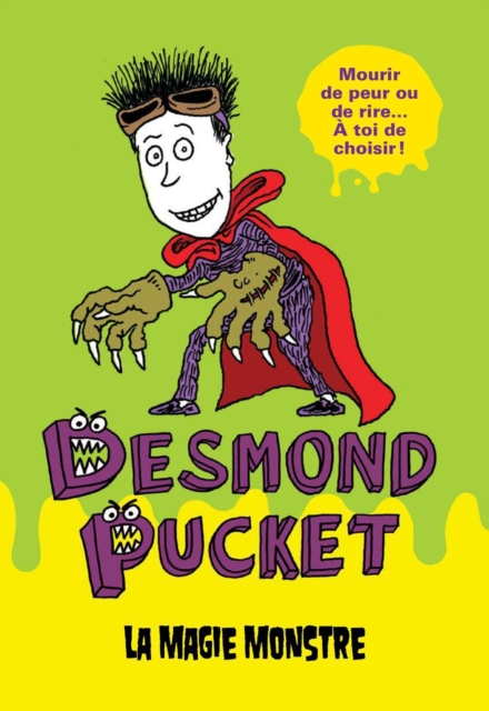 Desmond Pucket - La magie monstre, PDF eBook