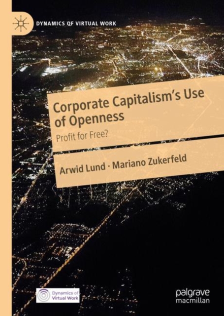 Corporate Capitalism's Use of Openness : Profit for Free?, EPUB eBook