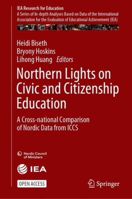 Northern Lights on Civic and Citizenship Education : A Cross-national Comparison of Nordic Data from ICCS, EPUB eBook