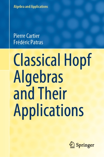 Classical Hopf Algebras and Their Applications, EPUB eBook