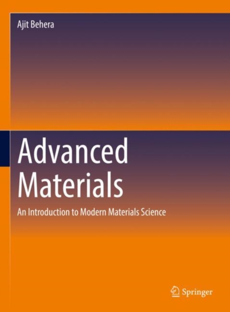 Advanced Materials : An Introduction to Modern Materials Science, EPUB eBook