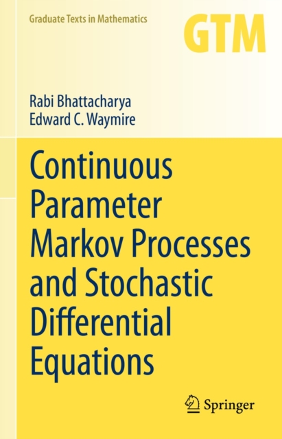 Continuous Parameter Markov Processes and Stochastic Differential Equations, EPUB eBook