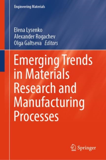 Emerging Trends in Materials Research and Manufacturing Processes, EPUB eBook