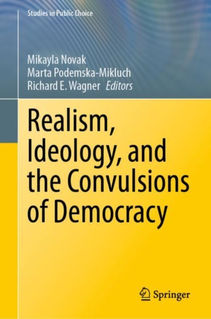 Realism, Ideology, and the Convulsions of Democracy, EPUB eBook