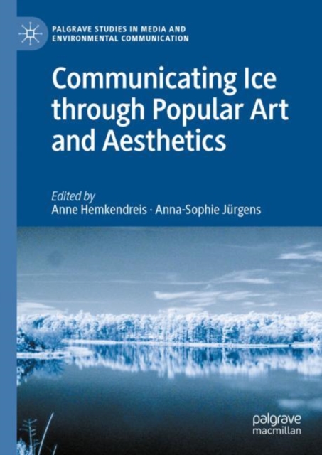 Communicating Ice through Popular Art and Aesthetics, EPUB eBook