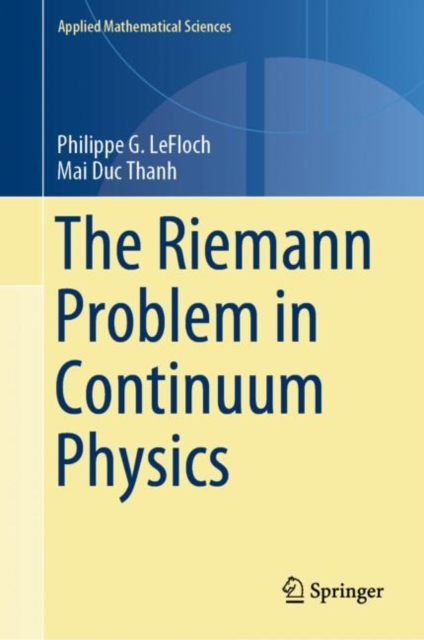 The Riemann Problem in Continuum Physics, EPUB eBook