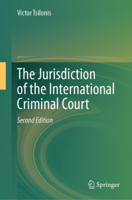 The Jurisdiction of the International Criminal Court, EPUB eBook