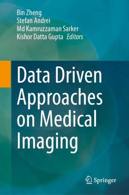 Data Driven Approaches on Medical Imaging, EPUB eBook