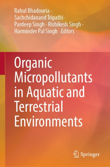 Organic Micropollutants in Aquatic and Terrestrial Environments, EPUB eBook