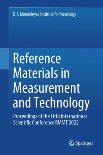 Reference Materials in Measurement and Technology : Proceedings of the Fifth International Scientific Conference RMMT 2022, EPUB eBook