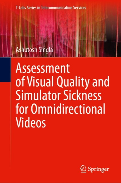 Assessment of Visual Quality and Simulator Sickness for Omnidirectional Videos, EPUB eBook