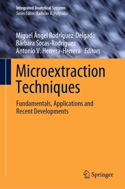 Microextraction Techniques : Fundamentals, Applications and Recent Developments, EPUB eBook