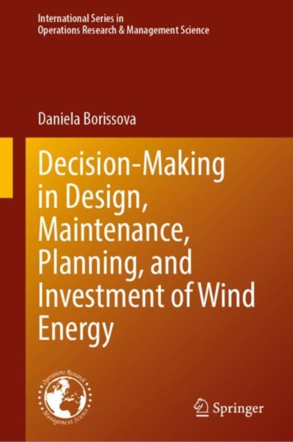 Decision-Making in Design, Maintenance, Planning, and Investment of Wind Energy, EPUB eBook