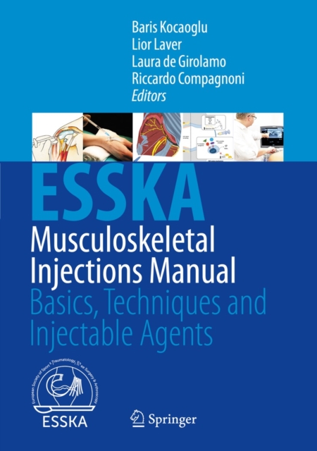 Musculoskeletal Injections Manual : Basics, Techniques and Injectable Agents, EPUB eBook